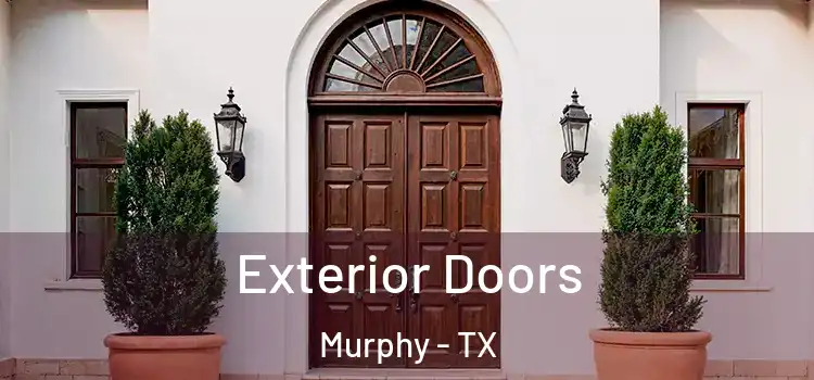 Exterior Doors Murphy - TX