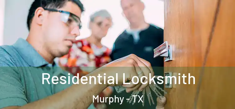  Residential Locksmith Murphy - TX