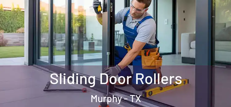  Sliding Door Rollers Murphy - TX