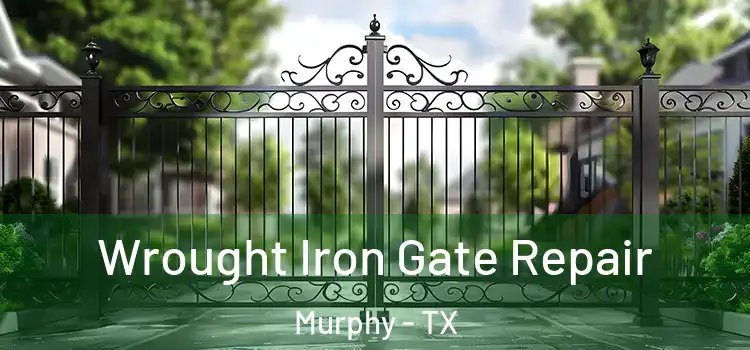  Wrought Iron Gate Repair Murphy - TX